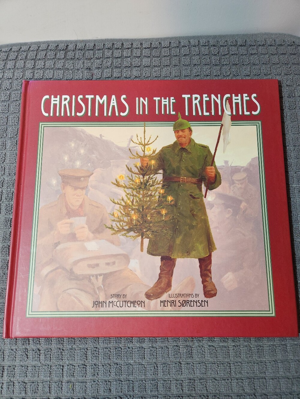 Christmas in the Trenches By John McCutcheon Autographed Hardcover Book